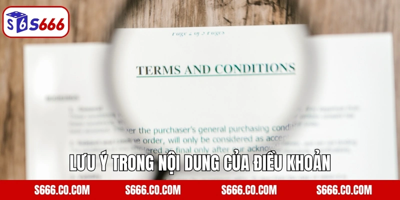 Lưu ý trong nội dung của điều khoản