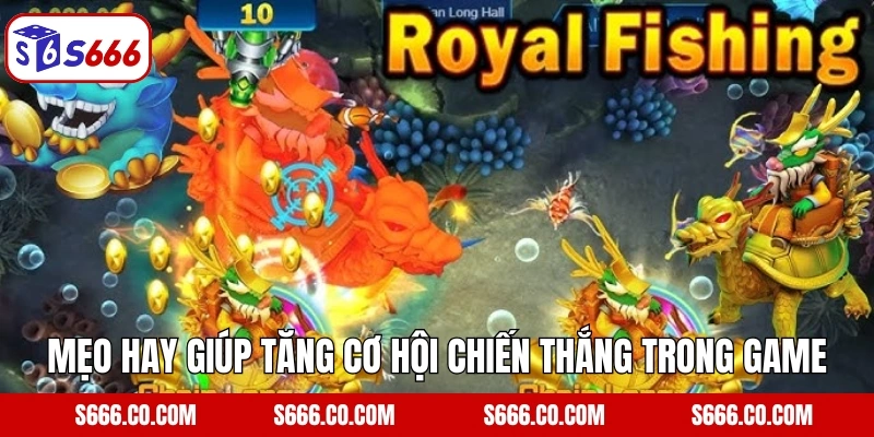 Mẹo hay giúp tăng cơ hội chiến thắng trong game