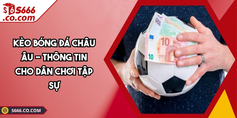 keo bong da chau au