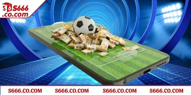 Đôi điều về cá độ thể thao S666