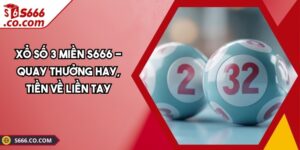 Xổ số 3 miền S666